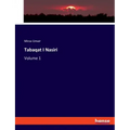 Tabaqat I Nasiri: Volume 1
