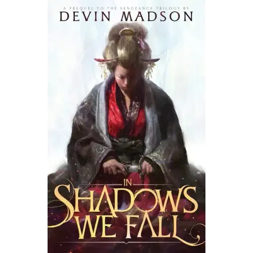 In Shadows We Fall