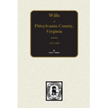 Pittsylvania County, Virginia 1767-1820, Wills Of.