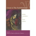 Great Is Thy Faithfulness?: Reading Lamentations as Sacred Scripture