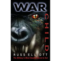 War Child: The Military's Most Deadly Secret is Out