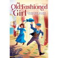 An Old-Fashioned Girl