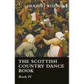 The Scottish Country Dance Book - Book VI