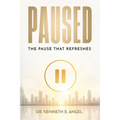 Paused: The Pause That Refreshes