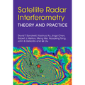 Satellite Radar Interferometry: Theory and Practice