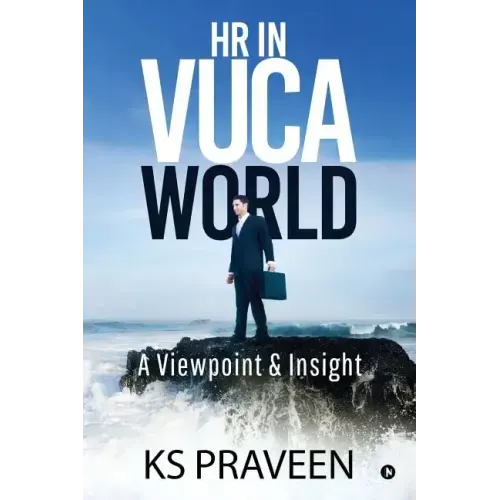 HR in VUCA World: A Viewpoint & Insight