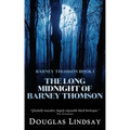 The Long Midnight of Barney Thomson (Barney Thomson Book 1)