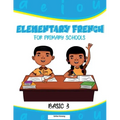 Elementary French for Primary Schools: Basic 3