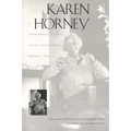 Karen Horney: A Psychoanalyst`s Search for Self-Understanding