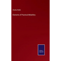 Elements of Practical Midwifery