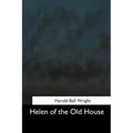 Helen of the Old House