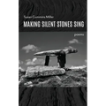 Making Silent Stones Sing