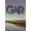 Gar: Volume 1