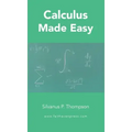 Calculus Made Easy
