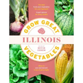 Grow Great Vegetables Illinois