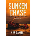 The Sunken Chase: A Chase Fulton Novel