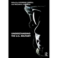 Understanding the U.S. Military