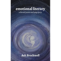 Emotional Literacy: Collected Poems and Song Lyrics