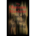 The Obstinate Murderer