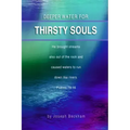 Deeper Water For Thirsty Souls