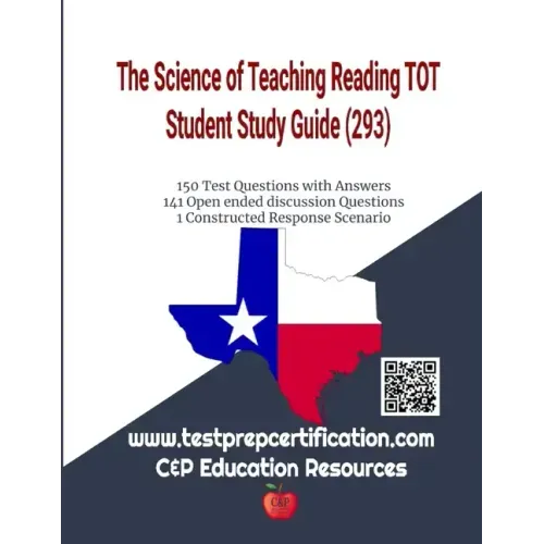 The Science of Teaching Reading TOT Study Guide