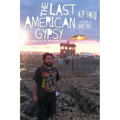 The Last American Gypsy: Chronicles of Phish Tour 2004