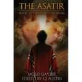 The Asatir: Book of the Secrets of Moses