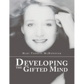 Developing the Gifted Mind