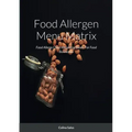 Food Allergen Menu Matrix: Food Allergy Chart Recording Sheets For Food Businesses