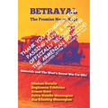Betrayal: The Promise Never Kept: United States Congress Version