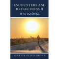 Encounters and Reflections II: It Is Written