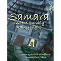 Samara and the Rumbly Rainy Night