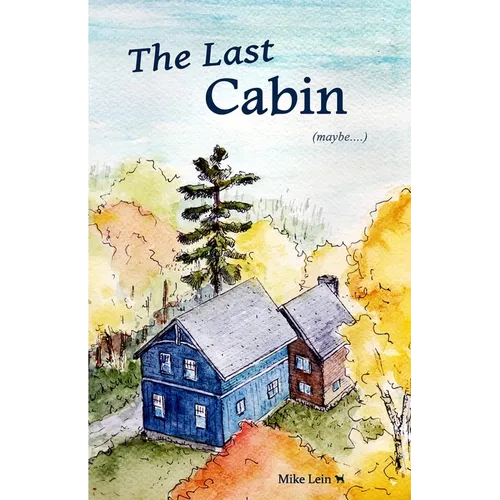 The Last Cabin