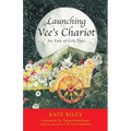 Launching Vee's Chariot: An End-Of-Life Tale