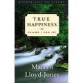 True Happiness: Psalms 1 and 107