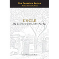 Uncle: My Journey with John Purdue