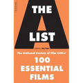 The A List: The National Society of Film Critics' 100 Essential Films