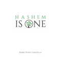 HaShem Is One: Ginat Egoz