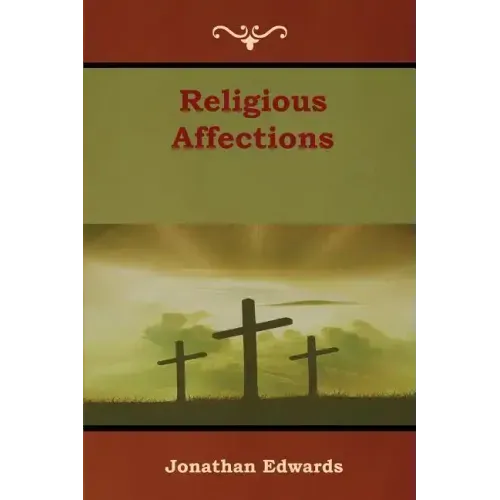 Religious Affections
