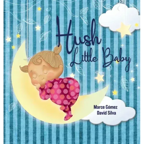 Hush Little Baby