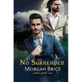 No Surrender: A MM Psychic Detective Romance Adventure