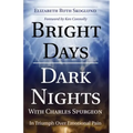 Bright Days Dark Nights With Charles Spurgeon