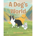 A Dog's World