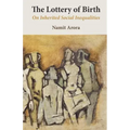 The Lottery of Birth: On Inherited Social Inequalities