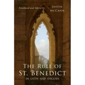 The Rule of St. Benedict in Latin and English