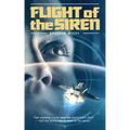 Flight of the Siren
