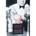 Dead Weight: (A Golden-Age Mystery Reprint)