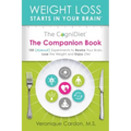 The CogniDiet Companion Book: 100 (Almost) Experiments to Rewire Your Brain, Lose the Weight and Enjoy Life