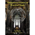 Elementary Treatise on Practical Magic