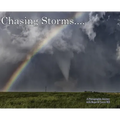 Chasing Storms: A Photographic Journey